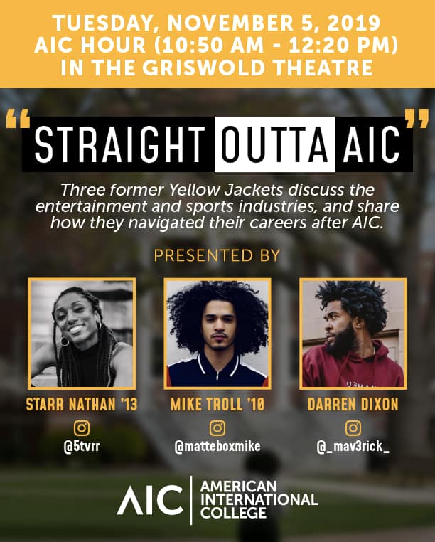 The poster for the Straight Outta AIC Event